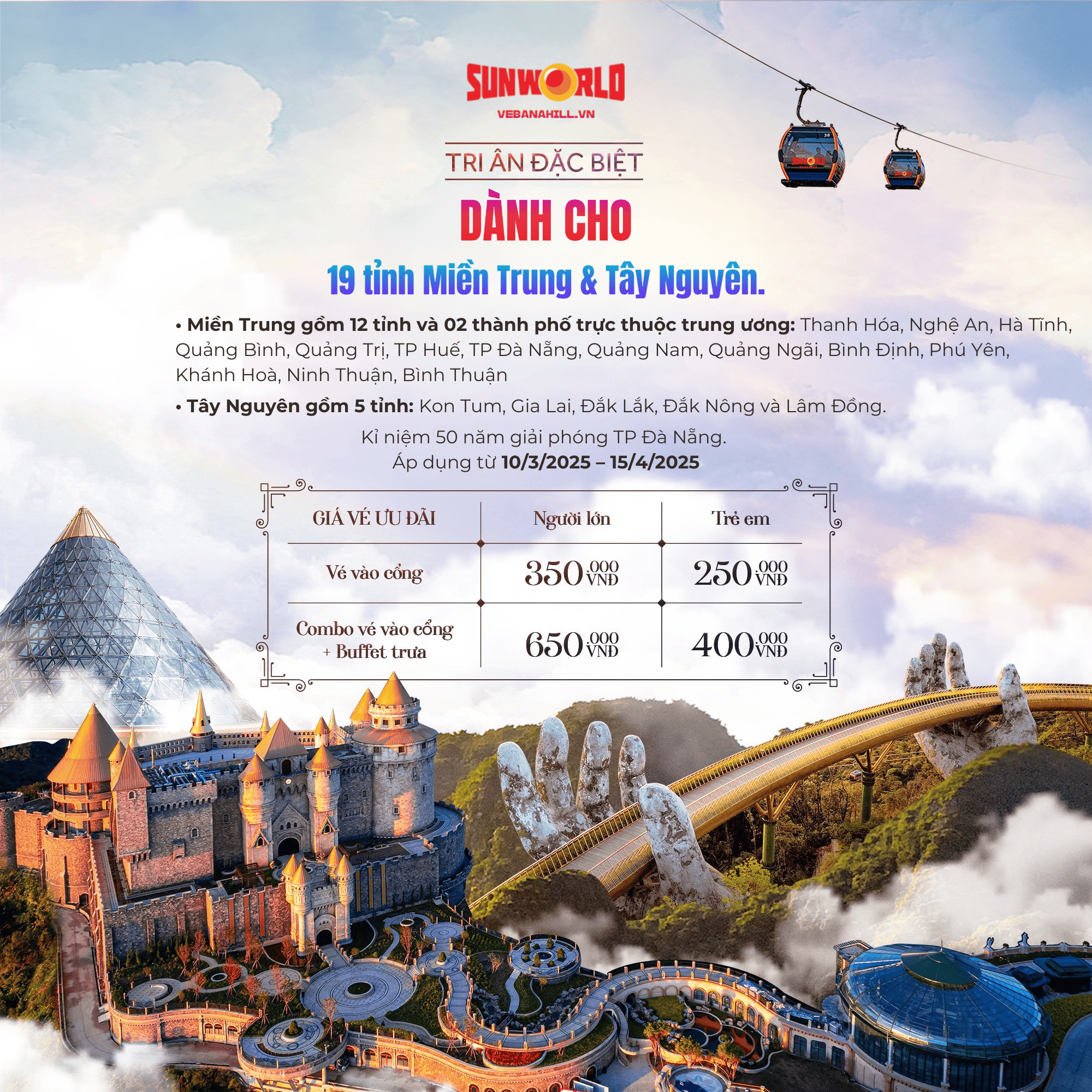 Bà Nà Tri Ân 2025 – Giảm giá người miền Trung và Tây Nguyên