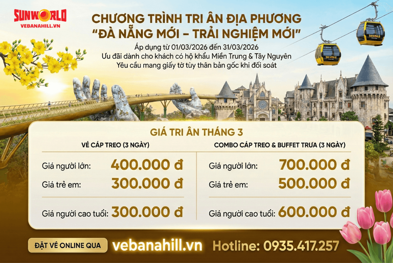 Bà Nà Tri Ân 2026 – Giảm giá người miền Trung và Tây Nguyên