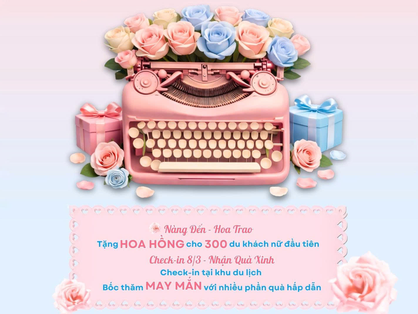 Hình ảnh có một chiếc máy đánh chữ cổ điển màu hồng, được trang trí bởi hoa hồng và hoa màu xanh nhạt. Xung quanh có các hộp quà được bọc giấy màu pastel. Phía dưới là văn bản thông báo về chương trình khuyến mãi, với các thông tin như "Tặng HOA HỒNG cho 300 du khách đầu tiên" và "Check-in tại khu du lịch." Nền ảnh nhẹ nhàng, tạo cảm giác bắt mắt và thu hút. Máy đánh chữ cổ điển với hoa hồng và quà tặng, quảng bá sự kiện tại Bà Nà Hills.