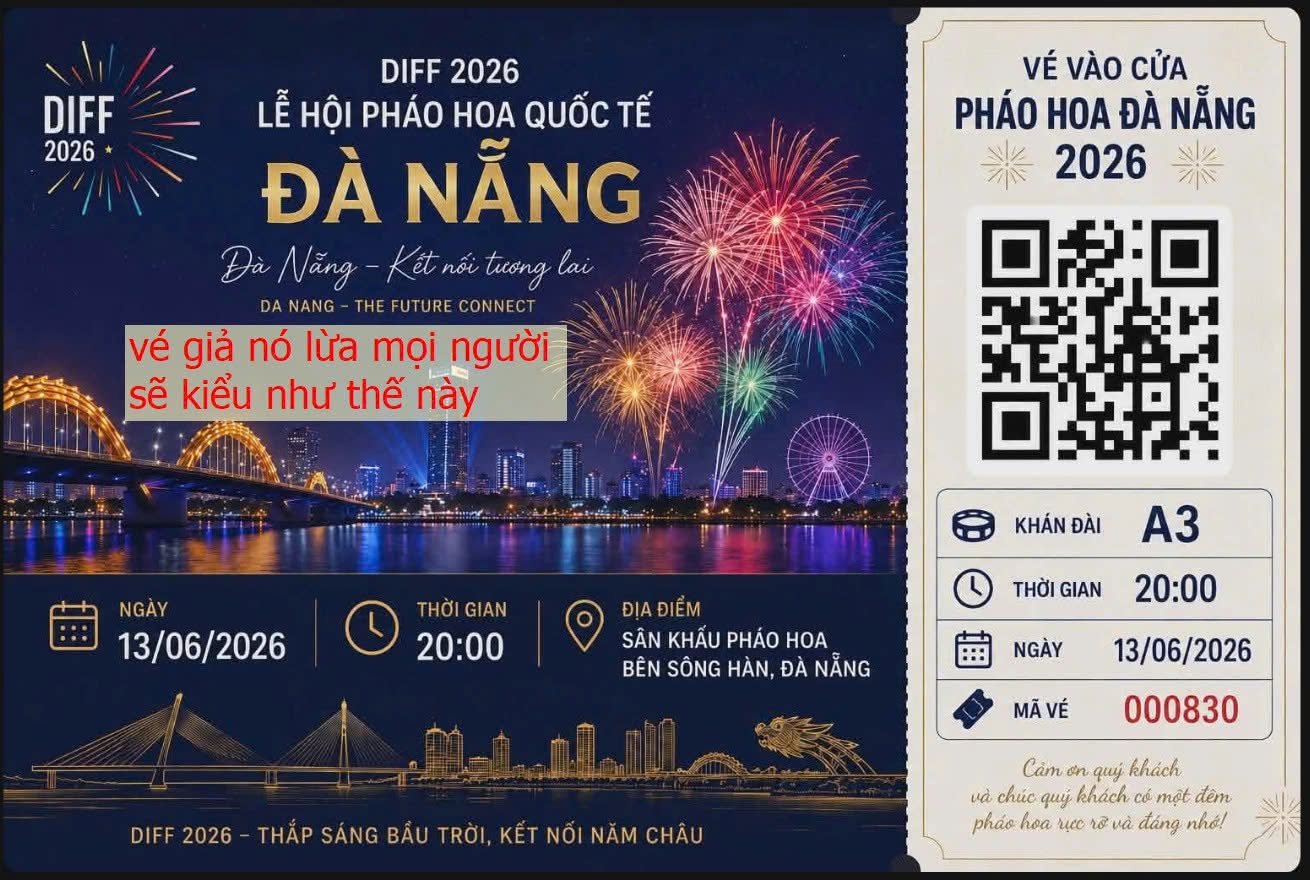 724270768_2272322356952218_690186607593031612_n.jpg Cảnh báo về lừa đảo vé pháo hoa trong lễ hội DIFF 2026 tại Đà Nẵng, với thông tin chi tiết về ngày, giờ và khu vực vào cửa.