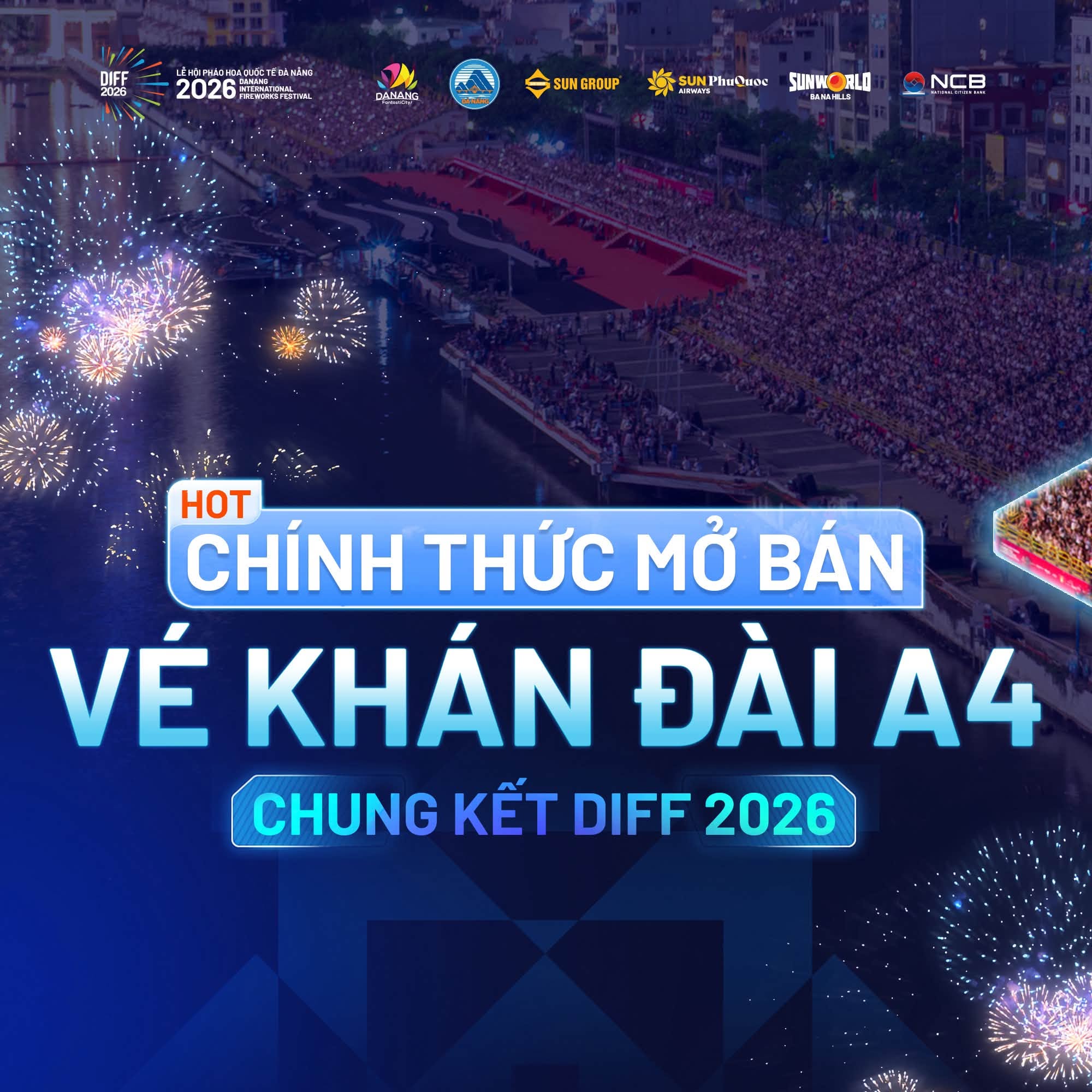 CHÍNH THỨC MỞ BÁN VÉ KHÁN ĐÀI A4: ĐÊM CHUNG KẾT DIFF 2026